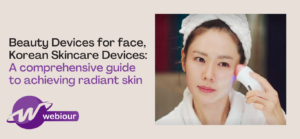 Beauty Devices for Face